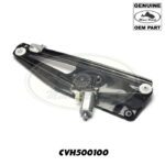 LAND ROVER REAR RIGHT WINDOW REGULATOR RH RANGE 03-09 CVH500100 GENUINE