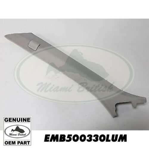 LAND ROVER UPPER A PILLAR MOULDING RIGHT LR3 EMB500320LUM GENUINE